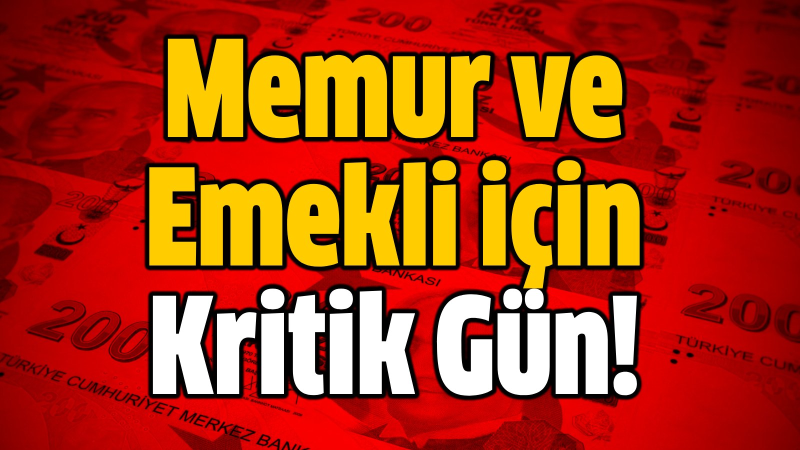 Memur Ve Emekli İçin Kritik Gün! - Hürsöz Gazetesi